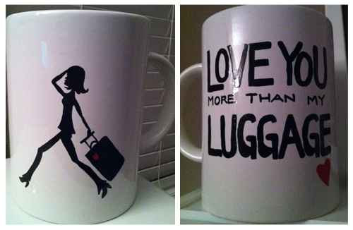 i love you more than my luggage | DIY mug | organizedchaosonline