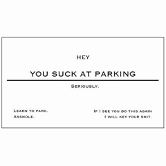 You Suck Parking Card